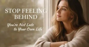 woman looking out window thoughtfully, stop feeling behind concept